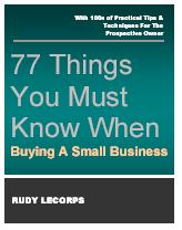 Title details for 77 Things You Must Know when Buying a Small Business by Rudy LeCorps - Available